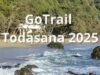 Vive la adrenalina del GoTrail Todasana 2025: La mejor carrera en la costa