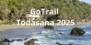 Vive la adrenalina del GoTrail Todasana 2025: La mejor carrera en la costa