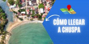 Cómo llegar al Pueblo de Chuspa y sus playas