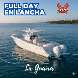 ¡Vive un Full Day en Lancha Inolvidable en La Guaira!